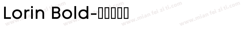 Lorin Bold字体转换